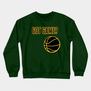 Got game - gold Crewneck Sweatshirt